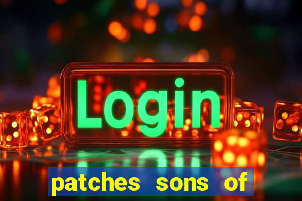 patches sons of anarchy significado